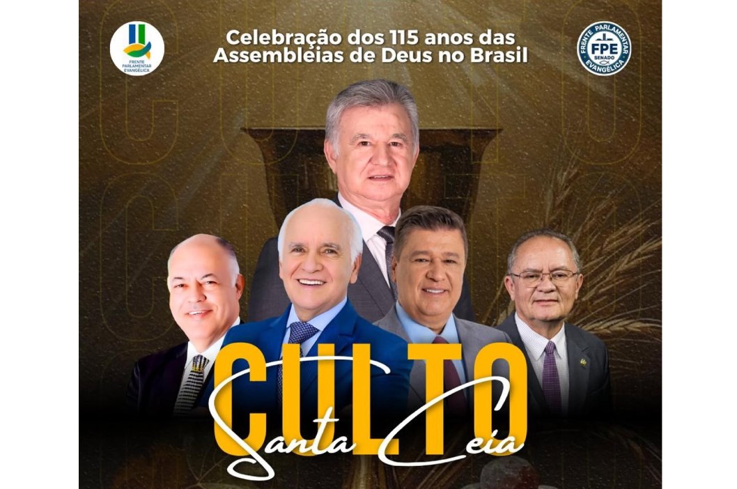 Sessão Solene no Senado Federal celebra os 115 anos das Assembleias de Deus no Brasil